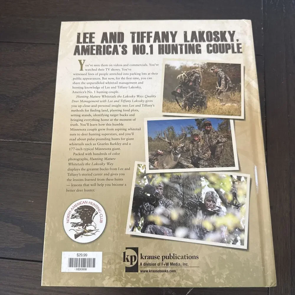 Hunting Mature Whitetail Deer The Lakosky Way Deer Management Color New